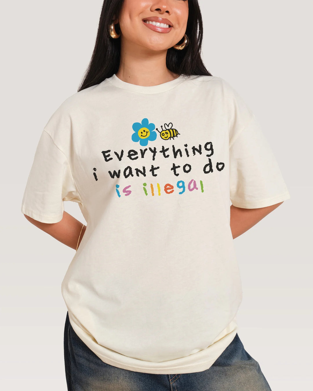 „Everything I Want To Do Is Illegal“ - T-Shirt