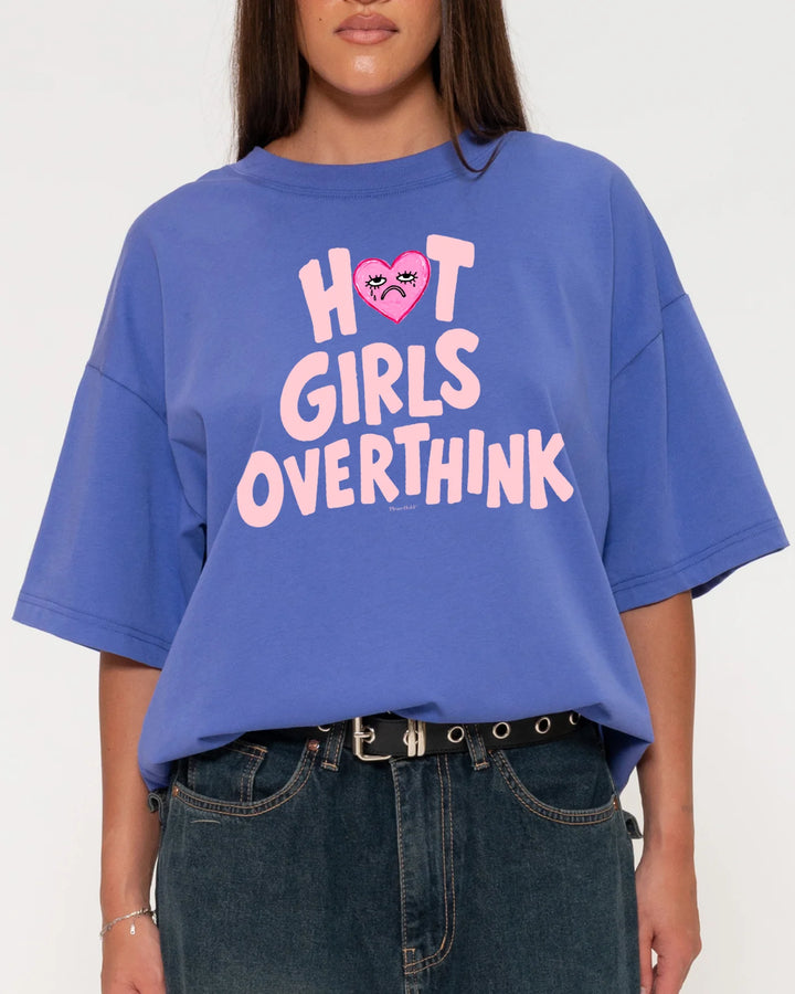 Hot Girls Overthink - T-Shirt